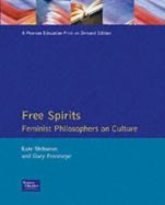 Free Spirits Feminist Philosophers on Culture cover