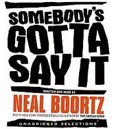 Somebody's Gotta Say It cover