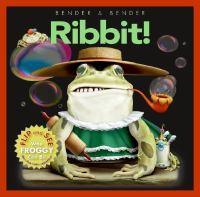 Ribbit! Flip and See Who Froggy Can Be cover