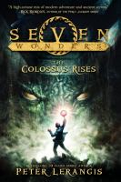 Seven Wonders Book 1: the Colossus Rises cover