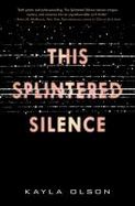 This Splintered Silence cover