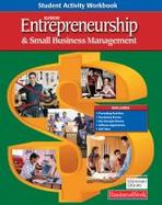 Entrepreneurship and Small Business Management, Student Activity Workbook, Student Edition cover