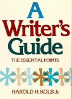 A Writer's Guide: The Essential Points cover