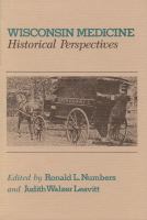 Wisconsin Medicine Historical Perspectives cover