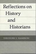 Reflections on History and Historians cover