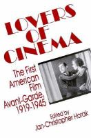 Lovers of Cinema: The First American Film Avant-Garde 1919-1945 cover