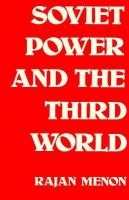 Soviet Power and the Third World cover
