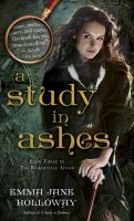 A Study in Ashes : Book Three in the Baskerville Affair cover