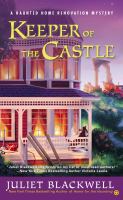 Keeper of the Castle : A Haunted Home Renovation Mystery cover