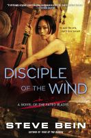 Disciple of the Wind : A Novel of the Fated Blades cover