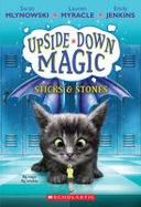 Sticks and Stones (Upside-Down Magic #2) cover