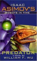 Isaac Asimov's Robots in Time Book 3 Warrior cover