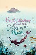 Emily Windsnap and the Castle in the Mist cover