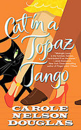Cat in a Topaz TangoA Midnight Louie Mystery cover