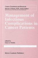 Management of Infectious Complications in Cancer Patients cover