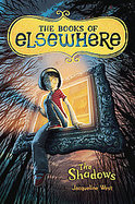The First Book of Elsewhere Olive and the Shadows cover