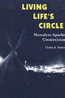 Living Life's Circle Mescalero Apache Cosmovision cover