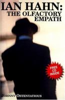 Ian Hahn: The Olfactory Empath (with CD) cover