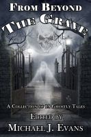 From Beyond the Grave : A Collection of 19 Ghostly Tales cover