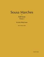 Sousa Marches in Full Score : Volume 1 cover
