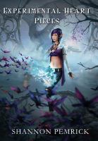 Experimental Heart: Pieces cover