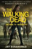 Robert Kirkman's the Walking Dead: Return to Woodbury cover