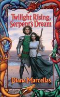 Twilight Rising, Serpent's Dream cover