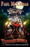 Unforgettable : Harrowing Futures, Horrors, and (Dark) Humor cover