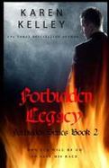 Forbidden Legacy : A Vampire/Witch Romance cover