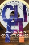Cli-Fi : Canadian Tales of Climate Change; the Exile Book of Anthology Series, Number Fourteen cover