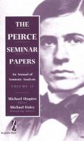 The Peirce Seminar Papers An Annual of Semiotic Analysis  1994 (volume2) cover