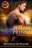 Perfect Prince : A Qurilixen World Novel (Dragon Lords Anniversary Edition) cover