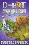 Big Stink : D-Bot Squad 4 cover
