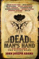 Dead Man's Hand : An Anthology of the Weird West cover