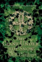 The Giant Under the Snow cover