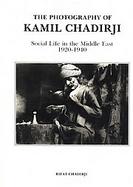 Photography of Kamil Chadirji cover