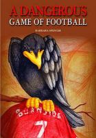 A Dangerous Game of Football cover