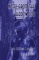 Notes from the Shadow City cover