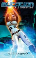 Mutation : A Kid Sensation Novel cover
