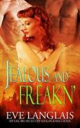 Jealous and Freakn' cover