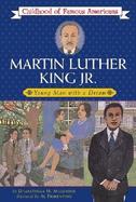 Martin Luther King, Jr. Young Man With a Dream cover