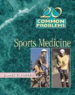 20 Common Problems in Sports Medicine cover