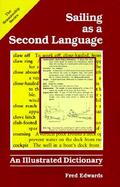 Sailing As a Second Language An Illustrated Dictionary cover