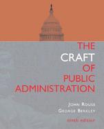 The Craft of Public Administration cover