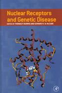 Nuclear Receptors and Genetic Disease cover