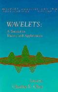 Wavelets A Tutorial in Theory and Applications cover