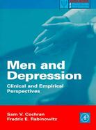 Men and Depression Clinical and Empirical Perspectives cover