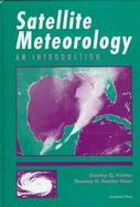 Satellite Meteorology: An Introduction cover