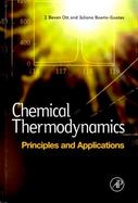 Chemical Thermodynamics Principles and Applications cover