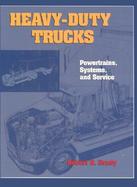Heavy-Duty Trucks Powertrains, Systems, and Service cover